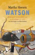 Omslag van Watson, of Hoe je een meisje verovert met 23 uitvindingen en 1 muis