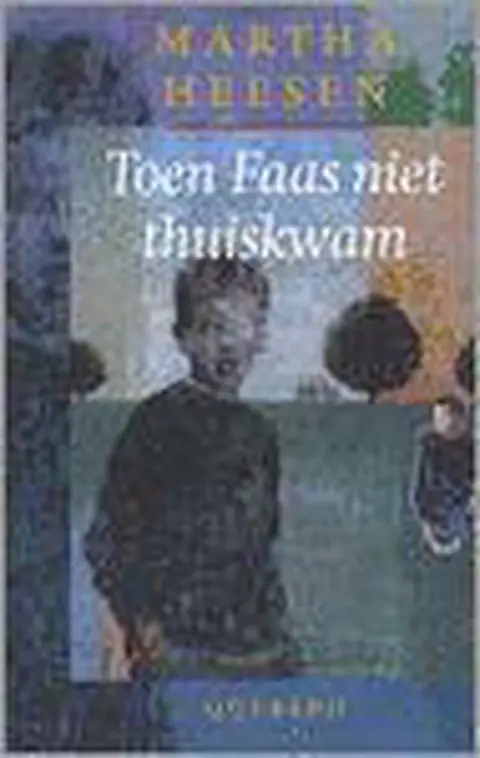Omslag van Toen Faas niet thuiskwam