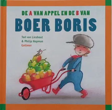 Omslag van De A van appel en de B van Boer Boris