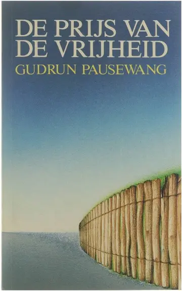 Omslag van De prijs van de vrijheid