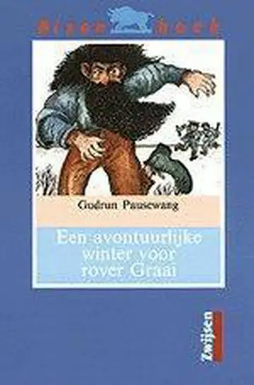 Omslag van Een avontuurlijke winter voor rover Graai