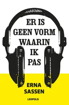 Omslag van Er is geen vorm waarin ik pas