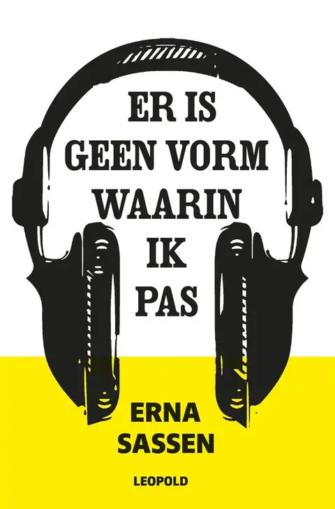 Omslag van Er is geen vorm waarin ik pas