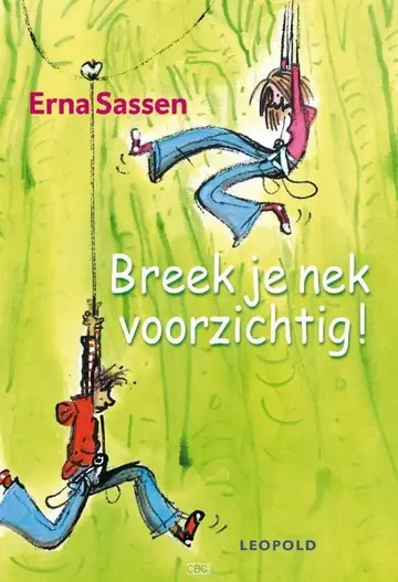 Omslag van Breek je nek voorzichtig!