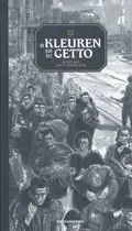 Omslag van De kleuren van het getto