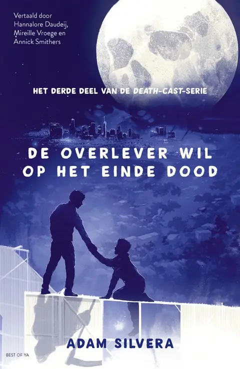 Omslag van De overlever wil op het einde dood