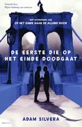 Omslag van De eerste die op het einde doodgaat