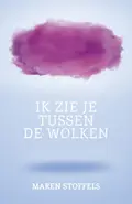 Omslag van Ik zie je tussen de wolken