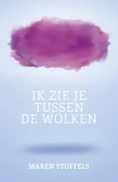 Omslag van Ik zie je tussen de wolken