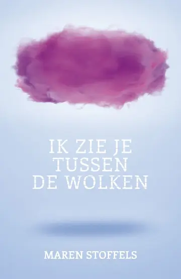 Omslag van Ik zie je tussen de wolken