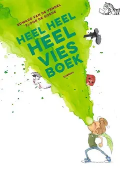 Omslag van Heel heel heel vies boek