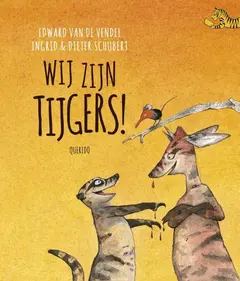 Omslag van Wij zijn tijgers!