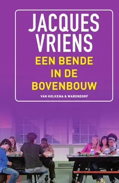 Omslag van Een bende in de bovenbouw