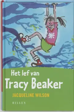 Omslag van Het lef van Tracy Beaker