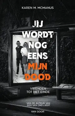 Omslag van Jij wordt nog eens mijn dood