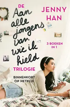 Omslag van De Aan alle jongens van wie ik hield trilogie
