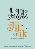Omslag van Jij en ik en andere verhalen