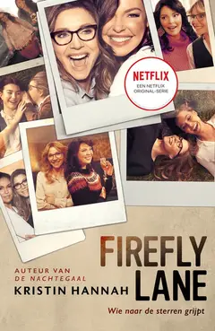 Omslag van Firefly Lane = (Wie naar de sterren grijpt)