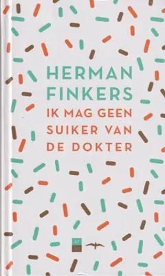 Omslag van Ik mag geen suiker van de dokter