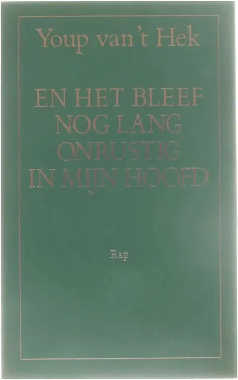 Omslag van En het bleef nog lang onrustig in mijn hoofd