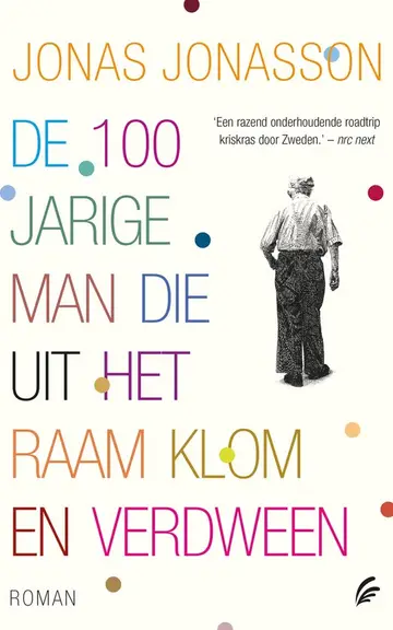 Omslag van De 100-jarige man die uit het raam klom en verdween