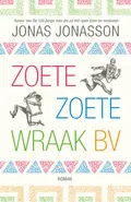 Omslag van Zoete, Zoete Wraak BV