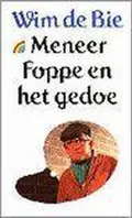Omslag van Meneer Foppe en het gedoe