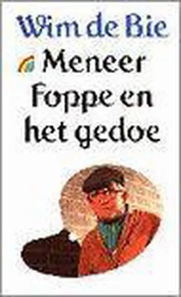 Omslag van Meneer Foppe en het gedoe