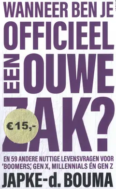 Omslag van Wanneer ben je officieel een ouwe zak?