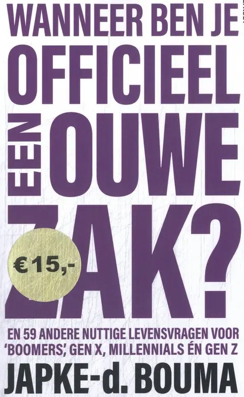 Omslag van Wanneer ben je officieel een ouwe zak?