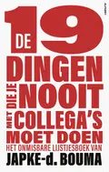 Omslag van De 19 dingen die je nooit met collega's moet doen