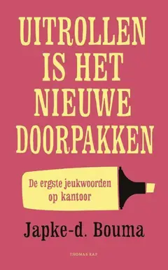 Omslag van Uitrollen is het nieuwe doorpakken