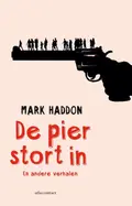 Omslag van De pier stort in en andere verhalen