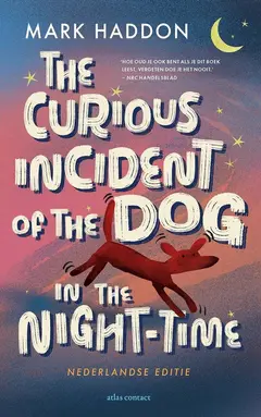 Omslag van The curious incident of the dog in the night-time = Het wonderbaarlijke voorval met de hond in de nacht