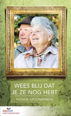 Omslag van Wees blij dat je ze nog hebt