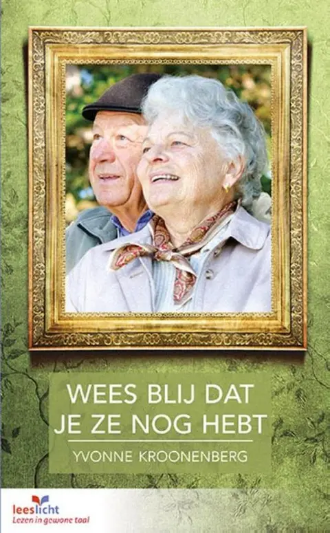 Omslag van Wees blij dat je ze nog hebt