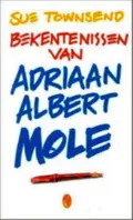 Omslag van Bekentenissen van Adriaan Albert Mole