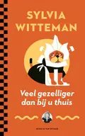 Omslag van Veel gezelliger dan bij u thuis