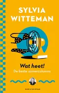 Omslag van Wat heet!