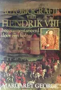 Omslag van De autobiografie van Hendrik VIII