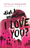 Omslag van Did I mention I love you?