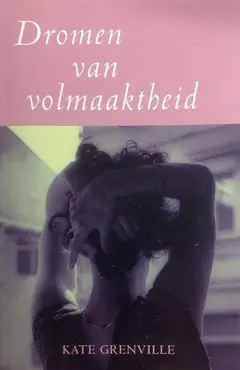 Omslag van Dromen van volmaaktheid