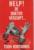 Omslag van Help! de dokter verzuipt...