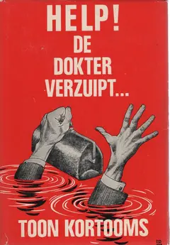 Omslag van Help! de dokter verzuipt...