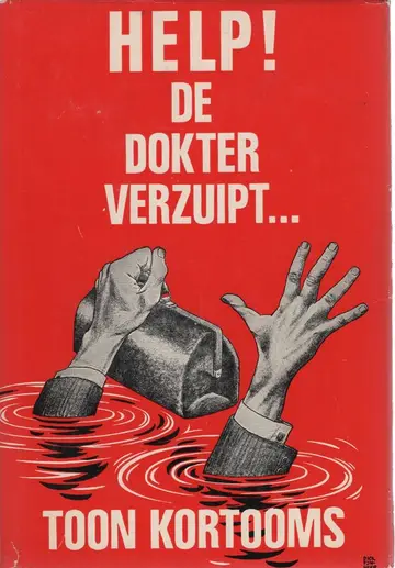 Omslag van Help! de dokter verzuipt...