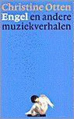 Omslag van Engel en andere muziekverhalen