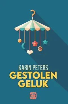 Omslag van Gestolen geluk