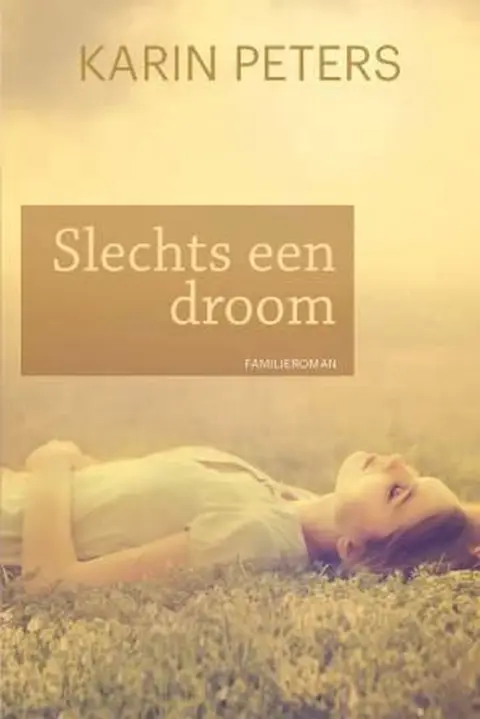 Omslag van Slechts een droom
