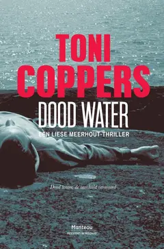 Omslag van Dood water : een Liese Meerhout-thriller