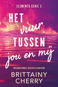 Omslag van Het vuur tussen jou en mij